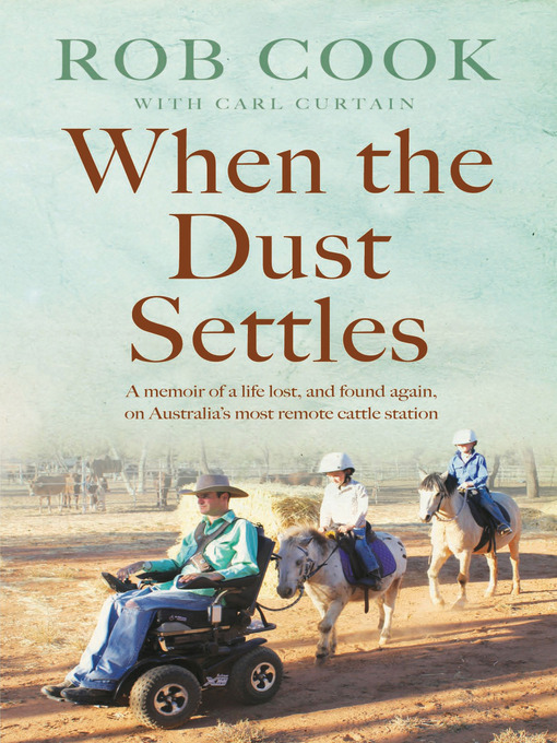 Title details for When the Dust Settles by R Cook - Wait list